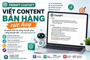 Prompt ChatGPT viết content bán hàng cực hay: Hướng dẫn chi tiết từ A đến Z
